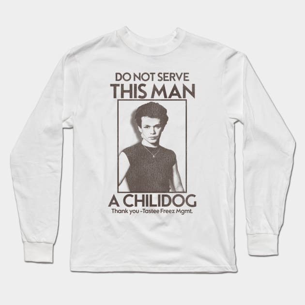 Do Not Serve This Man a Chili Dog Long Sleeve T-Shirt by darklordpug